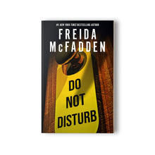 Do Not Disturb by Freida McFadden, Paperback
