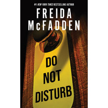Do Not Disturb by Freida McFadden, Paperback