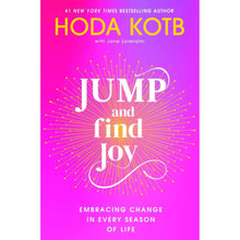 Jump and Find Joy by Hoda Kotb, Hardcover