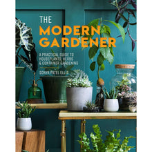 The Modern Gardener, Hardcover