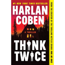 Think Twice by Harlan Coben - Book 12 of 12, Paperback