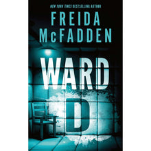 Ward D by Freida McFadden, Paperback