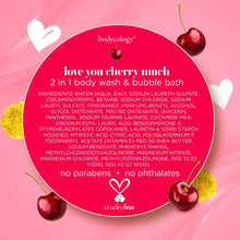 Bodycology 2-in-1 Body Wash & Bubble Bath, Love You Cherry Much, 16 fl oz