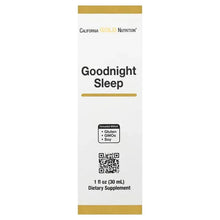 CaliforniaGoldNutrition_GoodnightSleepwithFreshMilkyOatSeed_St.John_sWort_Skullcap_andPassionFlowerHerbs_1floz_30ml - Brands For Less USA