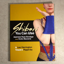 Book – Shibari You Can Use – by Lee Harrington  - English
