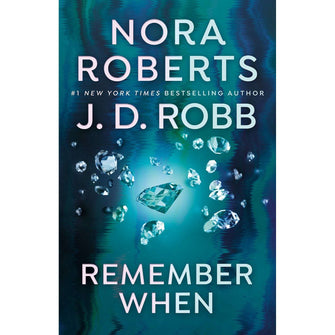 Remember When by Nora Roberts, Paperback
