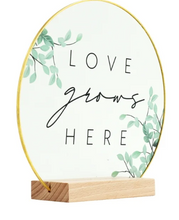 Inspirational "Love Grows Here" Translucent Tabletop Plaque with Solid Wood Base Stand