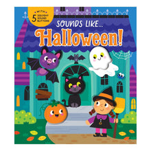 Sounds Like...Halloween! by Morgan Finch, Noisy Book