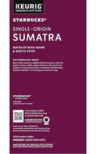 StarbucksCoffeeK-CupPods_SumatraSingle-OriginCoffee_DarkRoastGroundCoffee_KeurigGenuineK-CupPods_32Count_Packof4_3 - Brands For Less USA