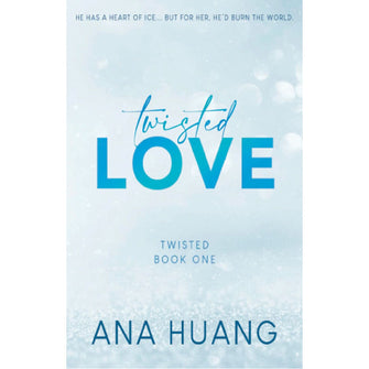 Twisted Love by Ana Huang - Book 1 of 4, Paperback