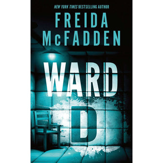 Ward D by Freida McFadden, Paperback